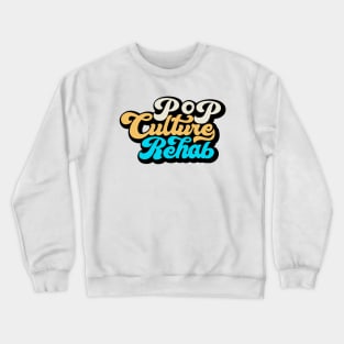 Pop Culture Rehab Logo Crewneck Sweatshirt